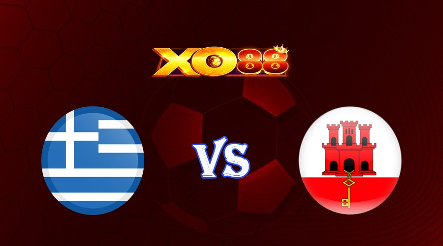 XO88 Nhận định soi kèo Hy Lạp vs Gibraltar 01h45 ngày 11/09/2023 Vòng Loại Euro 2024