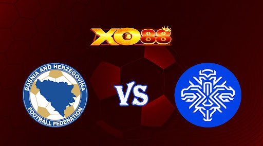 XO88 Nhận định soi kèo Bosnia & Herzegovina vs Iceland 02h45 ngày 24/03/2023 Vòng Loại Euro 2024