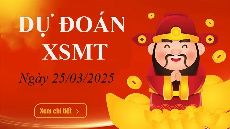 XO88 Dự đoán XSMT ngày 25/03 – Dự đoán XSMT hôm nay