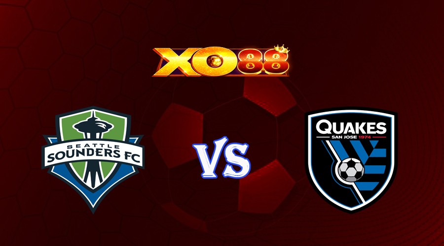 XO88 Nhận định soi kèo Seattle Sounders vs San Jose Earthquakes 09h30 ngày 01/06/2023 Nhà Nghề Mỹ