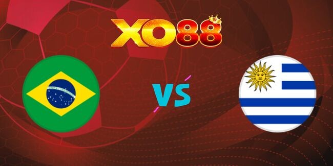 XO88 Nhận định soi kèo Brazil vs Uruguay, 07h45 ngày 20/11/2024