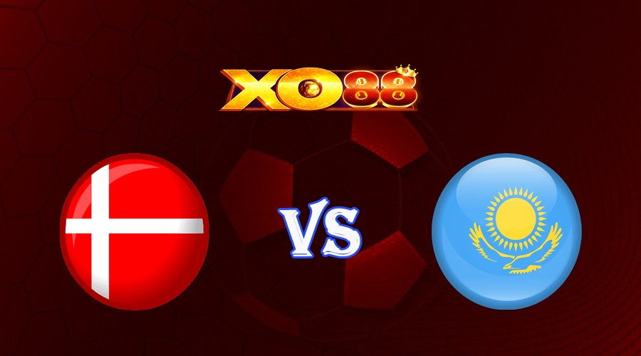 XO88 Nhận định soi kèo Đan Mạch vs Kazakhstan 01h45 ngày 15/10/2023 Vòng Loại Euro 2024