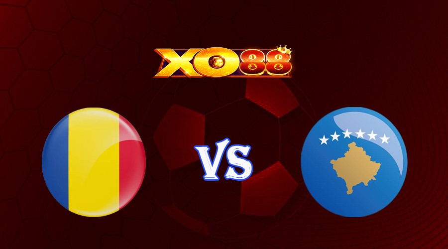 XO88 Nhận định soi kèo Romania vs Kosovo 01h45 ngày 13/09/2023 Vòng Loại Euro 2024