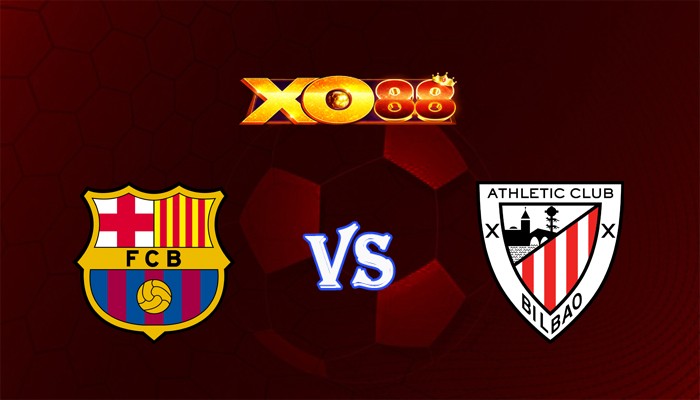 XO88 Nhận định soi kèo Barcelona vs Athletic Bilbao 02h00 ngày 23/10/2023 VĐQG Tây Ban Nha