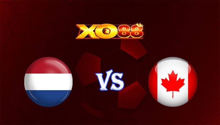 XO88 Nhận định soi kèo Hà Lan vs Canada 01h45 ngày 07/06/2024 Giao hữu quốc tế