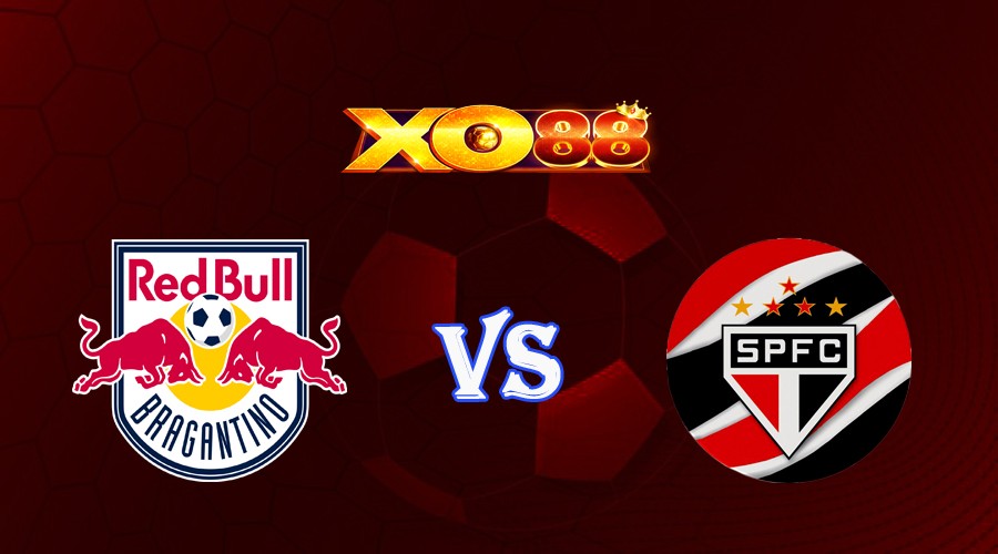 XO88 Nhận định soi kèo Bragantino vs Sao Paulo 02h00 ngày 10/07/2023 VĐQG Brazil