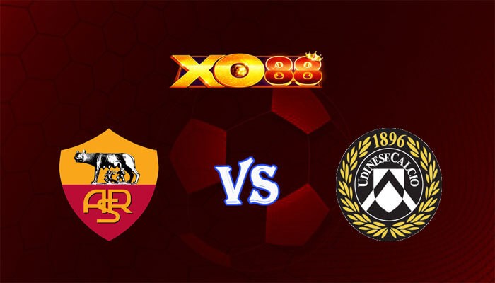 XO88 Nhận định soi kèo AS Roma vs Udinese 00h00 ngày 27/11/2023 VĐQG Italia
