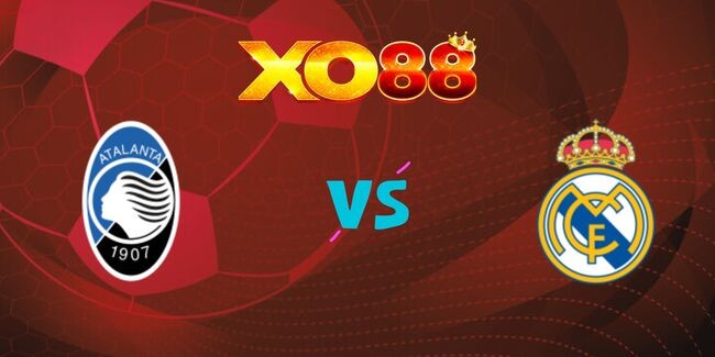 XO88 Nhận định soi kèo Atalanta vs Real Madrid, 03h00 ngày 11/12/2024