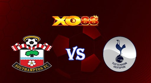 XO88 Nhận định soi kèo Southampton vs Tottenham 22h00 ngày 18/03/2023 Ngoại Hạng Anh