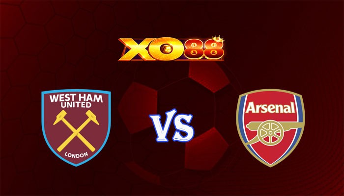XO88 Nhận định soi kèo West Ham vs Arsenal 02h30 ngày 02/11/2023 Carabao Cup