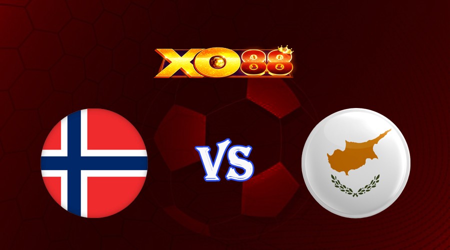 XO88 Nhận định soi kèo Na Uy vs Đảo Síp 01h45 ngày 21/06/2023 Vòng Loại Euro 2024