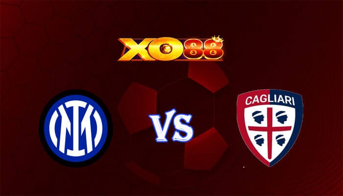 XO88 Nhận định soi kèo Inter Milan vs Cagliari 01h45 ngày 15/04/2024 VĐQG Italia