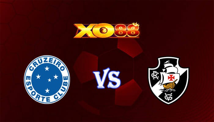 XO88 Nhận định soi kèo Cruzeiro vs Vasco da Gama 05h00 ngày 23/11/2023 VĐQG Brazil