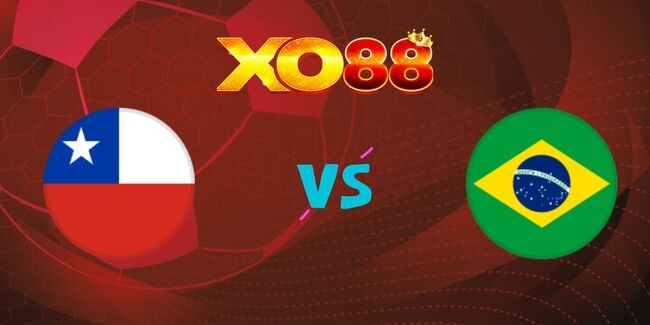 XO88 Nhận định soi kèo Chile vs Brazil, 07h00 ngày 11/10/2024