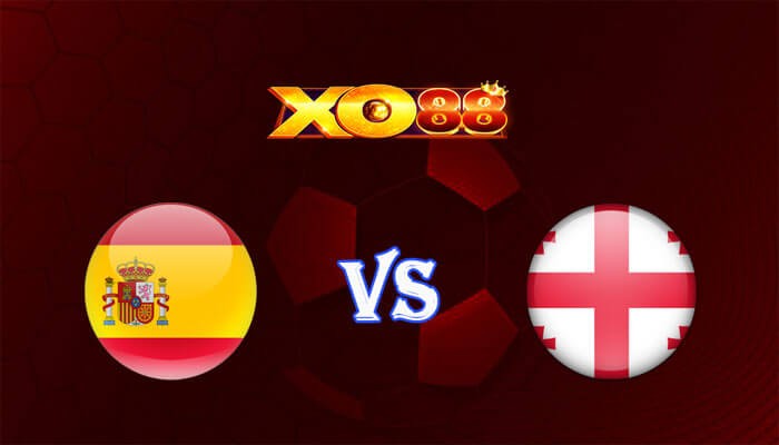 XO88 Nhận định soi kèo Tây Ban Nha vs Georgia 02h45 ngày 20/11/2023 Vòng Loại Euro 2024