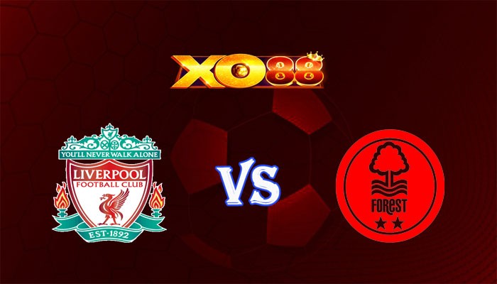 XO88 Nhận định soi kèo Liverpool vs Nottingham 21h00 ngày 29/10/2023 Ngoại Hạng Anh