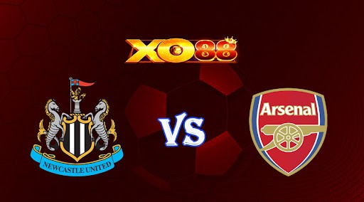 XO88 Nhận định soi kèo Newcastle vs Arsenal 22h30 ngày 07/05/2023 Ngoại Hạng Anh
