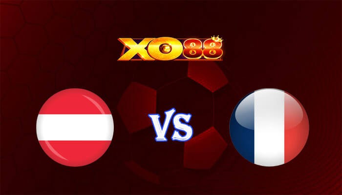 XO88 Nhận định soi kèo Áo vs Pháp 02h00 ngày 18/06/2024 Euro 2024