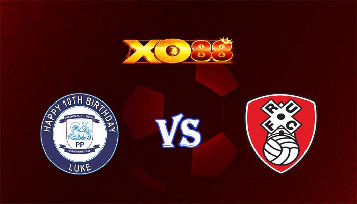 XO88 Nhận định soi kèo Preston vs Rotherham 22h00 ngày 29/03/2024 Hạng Nhất Anh