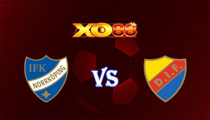 XO88 Nhận định soi kèo IFK Norrkoping vs Djurgardens IF 00h00 ngày 09/07/2024 VĐQG Thụy Điển