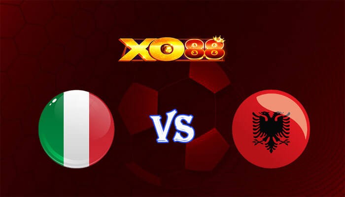 XO88 Nhận định soi kèo Italia vs Albania 02h00 ngày 16/06/2024 Euro 2024