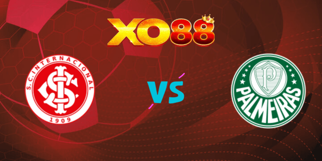 XO88 Nhận định soi kèo Internacional (RS) vs Palmeiras, 03h00 ngày 05/08/2024