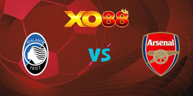 XO88 Nhận định soi kèo Atalanta vs Arsenal, 02h00 ngày 20/09/2024
