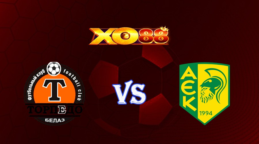 XO88 Nhận định soi kèo Zhodino vs AEK Larnaca 01h00 ngày 28/07/2023 Europa Conference League
