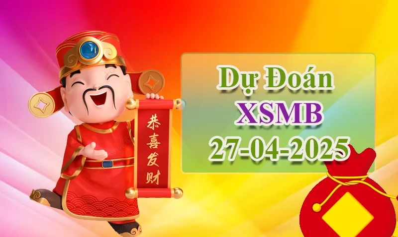 XO88 Dự đoán XSMB ngày 27/04 – Dự đoán XSMB hôm nay