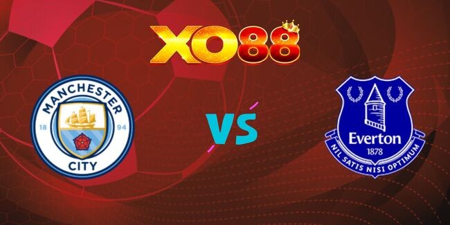 XO88 Nhận định soi kèo Manchester City vs Everton, 19h30 ngày 26/12/2024