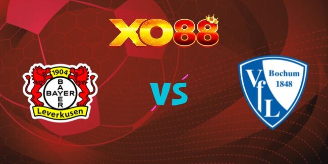 XO88 Nhận định soi kèo Leverkusen vs Bochum, 02h30 – 29/03/2025