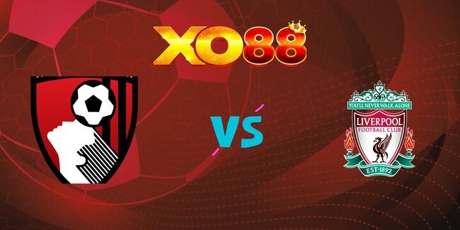 XO88 Nhận định soi kèo Bournemouth vs Liverpool, 22h00 ngày 01/02/2025