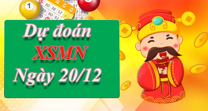 XO88 Dự đoán XSMN ngày 20/12 – Dự đoán XSMN hôm nay