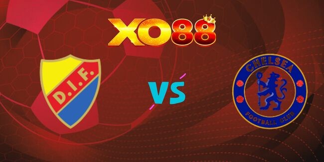 XO88 Nhận định soi kèo Djurgardens vs Chelsea, 02h00 – 02/05/2025