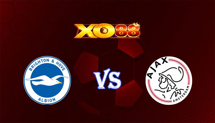 XO88 Nhận định soi kèo Brighton vs Ajax 02h00 ngày 27/10/2023 Europa League