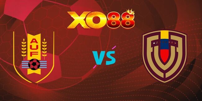 XO88 Nhận định soi kèo Uruguay vs Venezuela, 06h00 – 10/06/2025