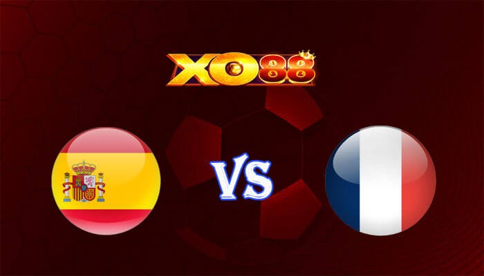 XO88 Nhận định soi kèo Tây Ban Nha vs Pháp 02h00 ngày 10/07/2024 Euro 2024
