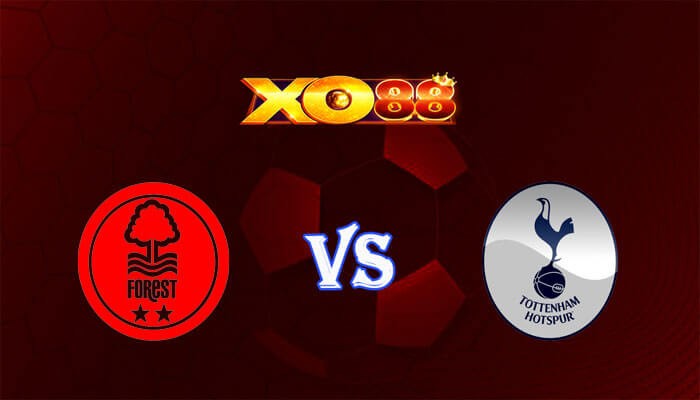 XO88 Nhận định soi kèo Nottingham vs Tottenham 03h00 ngày 16/12/2023 Ngoại Hạng Anh