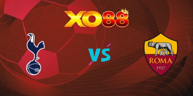 XO88 Nhận định soi kèo Tottenham vs Roma, 03h00 ngày 29/11/2024