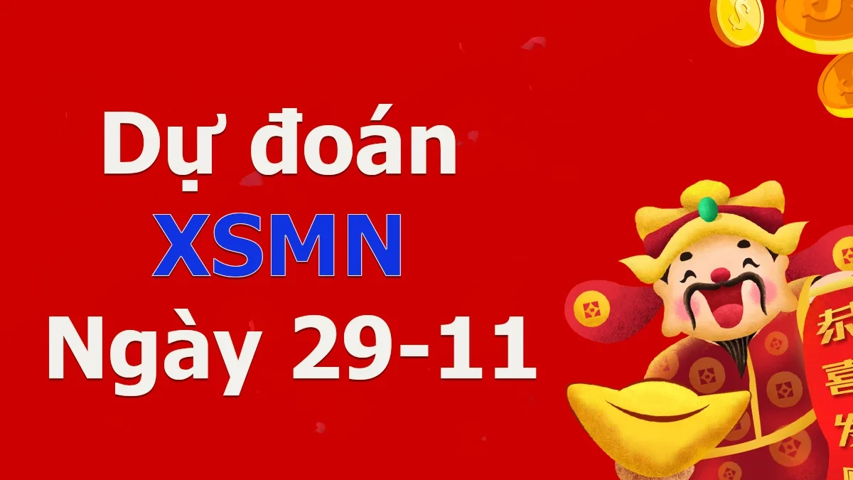 XO88 Dự đoán XSMN ngày 29/11 – Dự đoán XSMN hôm nay