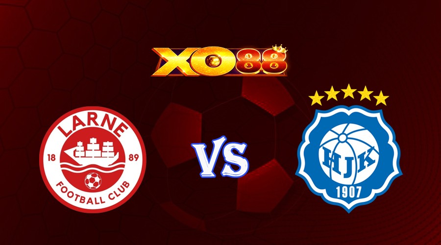 XO88 Nhận định soi kèo Larne vs HJK Helsinki 01h30 ngày 20/07/2023 Vòng Loại Champions League