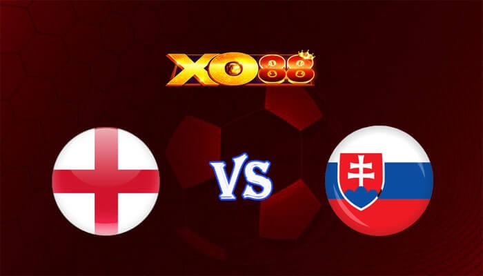 XO88 Nhận định soi kèo Anh vs Slovakia 23h00 ngày 30/06/2024 Euro 2024