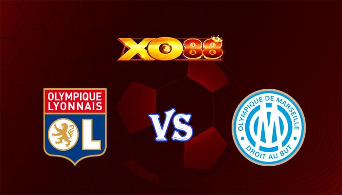 XO88 Nhận định soi kèo Lyon vs Marseille 02h45 ngày 05/02/2024 VĐQG Pháp