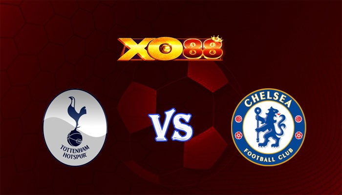 XO88 Nhận định soi kèo Tottenham vs Chelsea 03h00 ngày 07/11/2023 Ngoại Hạng Anh