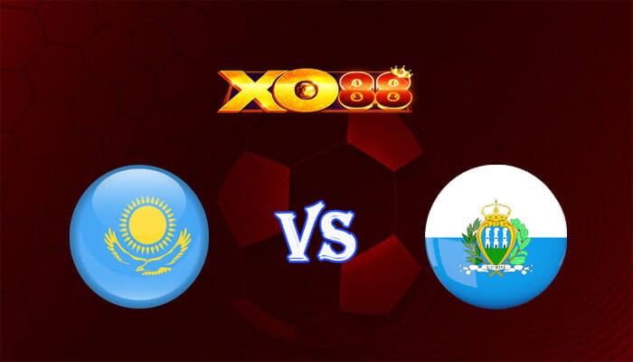 XO88 Nhận định soi kèo Kazakhstan vs San Marino 22h00 ngày 17/11/2023 Vòng Loại Euro 2024