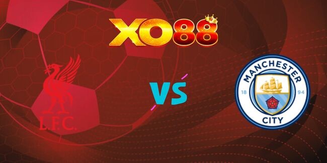 XO88 Nhận định soi kèo Liverpool vs Manchester City, 23h00 ngày 01/12/2024