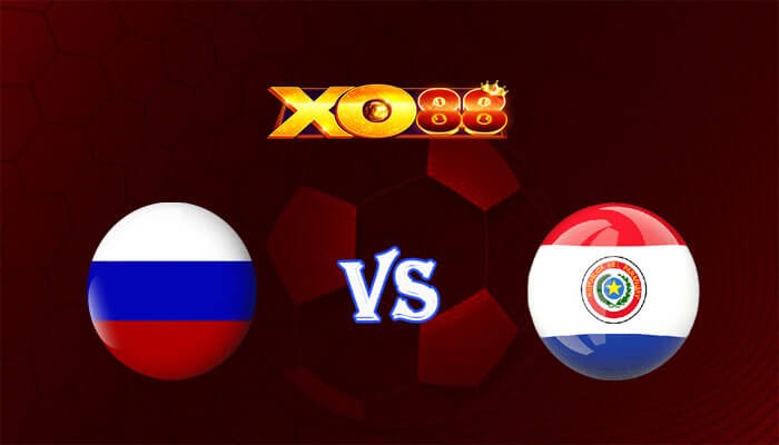 XO88 Nhận định soi kèo Nga vs Paraguay 18h00 ngày 25/03/2024 Giao Hữu Quốc Tế