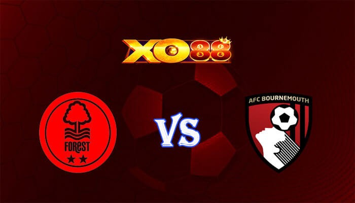 XO88 Nhận định soi kèo Nottingham vs Bournemouth 22h00 ngày 23/12/2023 Ngoại Hạng Anh