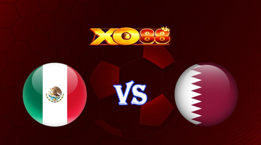 XO88 Nhận định soi kèo Mexico vs Qatar 08h00 ngày 03/07/2023 Gold Cup