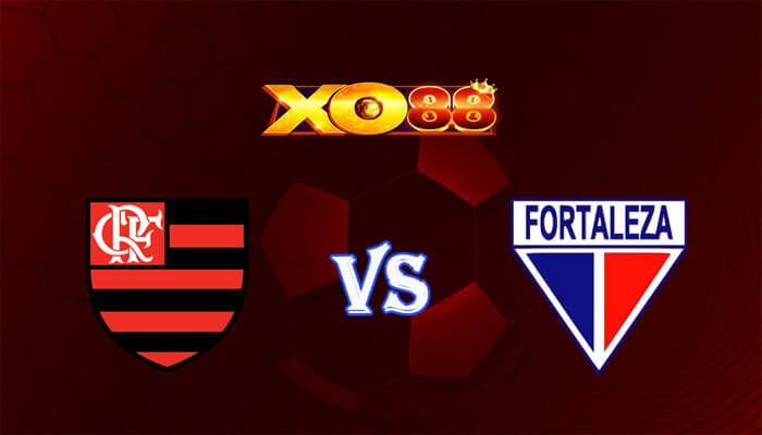XO88 Nhận định soi kèo Flamengo vs Fortaleza 06h00 ngày 12/07/2024 VĐQG Brazil
